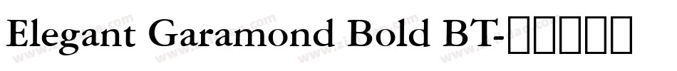 Elegant Garamond Bold BT字体转换